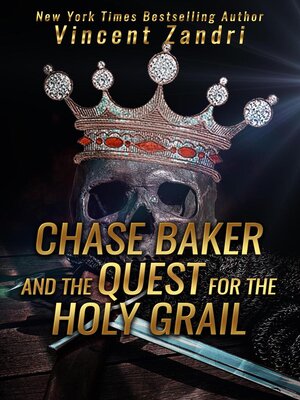 cover image of Chase Baker and the Quest for the Holy Grail